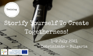 Selectăm 3 lucrători de tineret pentru proiectul Erasmus „Storify Yourself To Create Togetherness” care va avea loc în Bulgaria