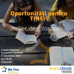 Continuăm seria atelierelor de informare și promovare a programului Erasmus+ domeniul tineret cu atelierul „Oportunități pentru TINEri”